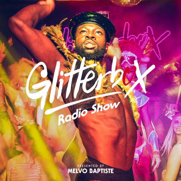 Glitterbox Radio Show 196: New Years Eve Special