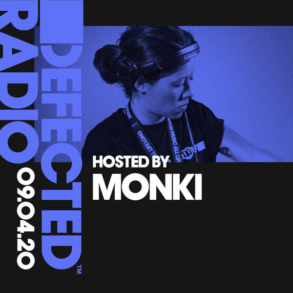 Defected Radio 9th April 2020