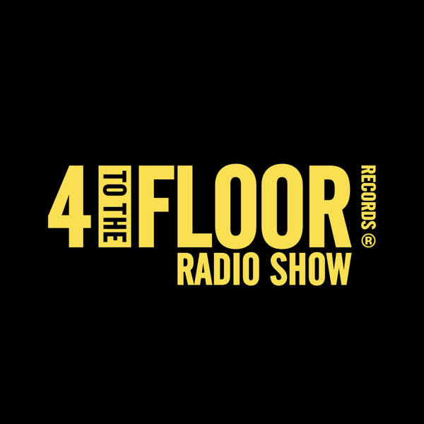 4 To The Floor Radio Show Ep 65 Presented by Seamus Haji + Saison Guest Mix