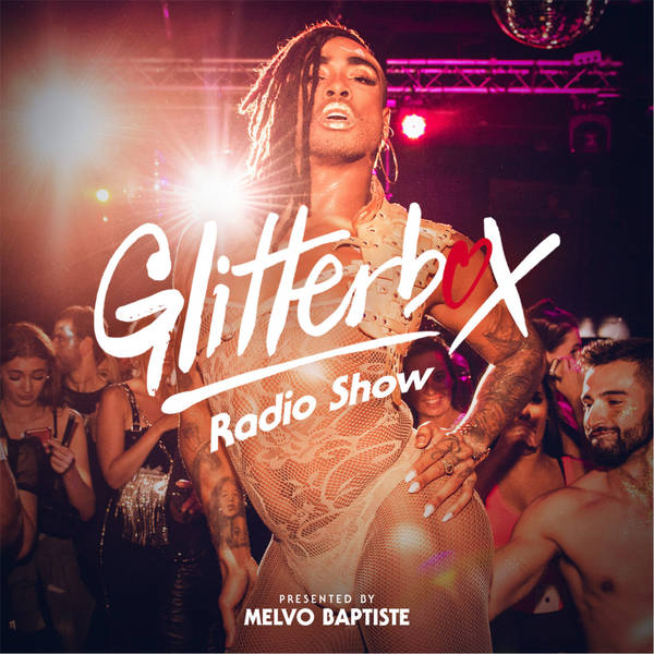 Glitterbox Radio Show 178: The House Of Teena Marie