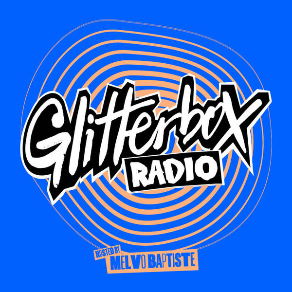 Glitterbox Radio Show 379: Kathy Brown Special Hosted By Melvo Baptiste