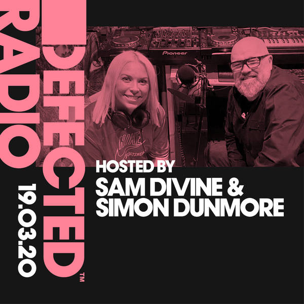 Defected Radio 19th March 2020