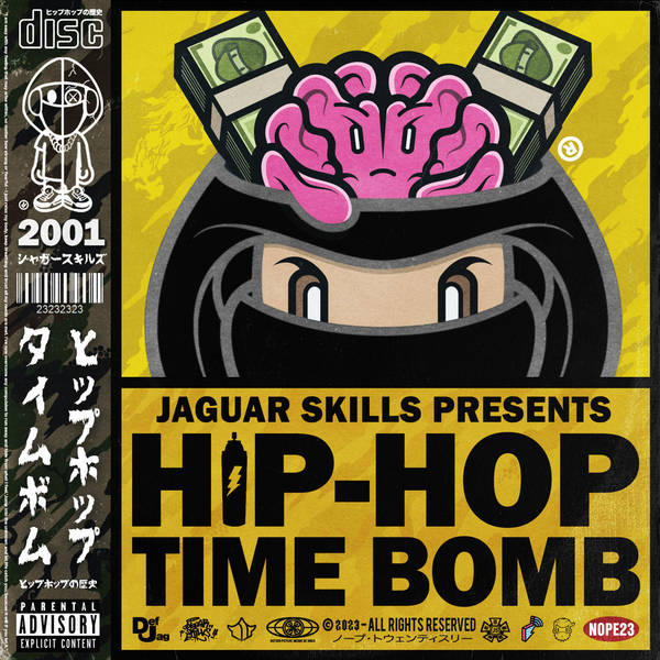 Jaguar Skills Hip-Hop Time Bomb : 2001