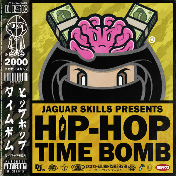 Jaguar Skills Hip-Hop Time Bomb : 2000