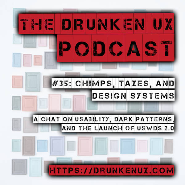 #35: Chimps, Taxes, and Design Systems