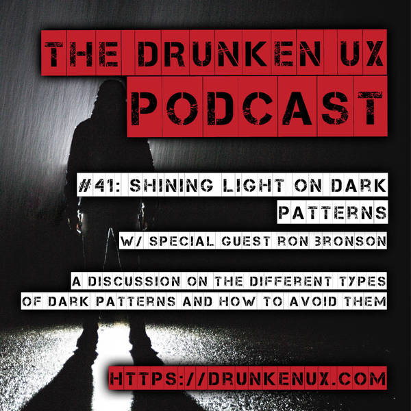 #41: Shining Light on Dark Patterns w/ Ron Bronson