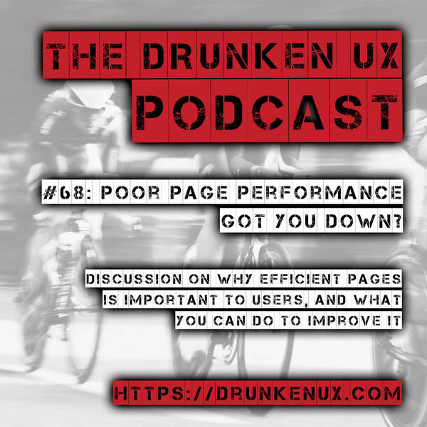 #68: Poor Page Performance Got You Down?