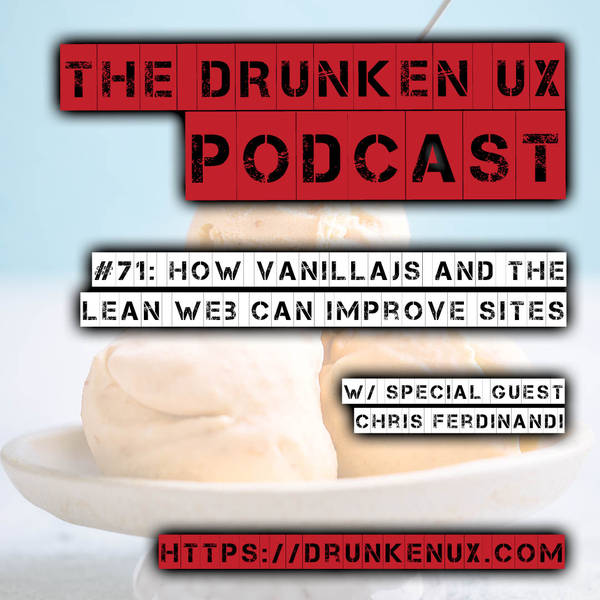 #71: How VanillaJS and the Lean Web Can Improve Sites w/ Chris Ferdinandi