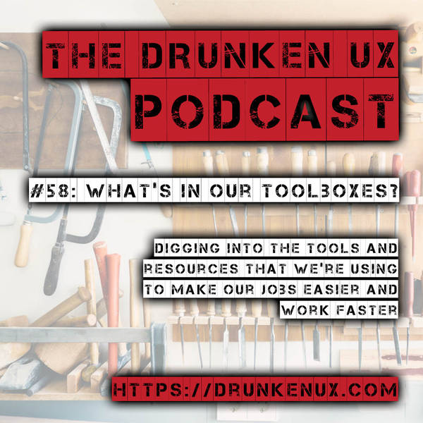 #58: What’s In Our Toolboxes?
