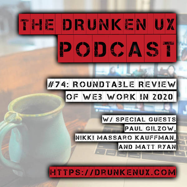 #74: Roundtable Review of Web Work in 2020