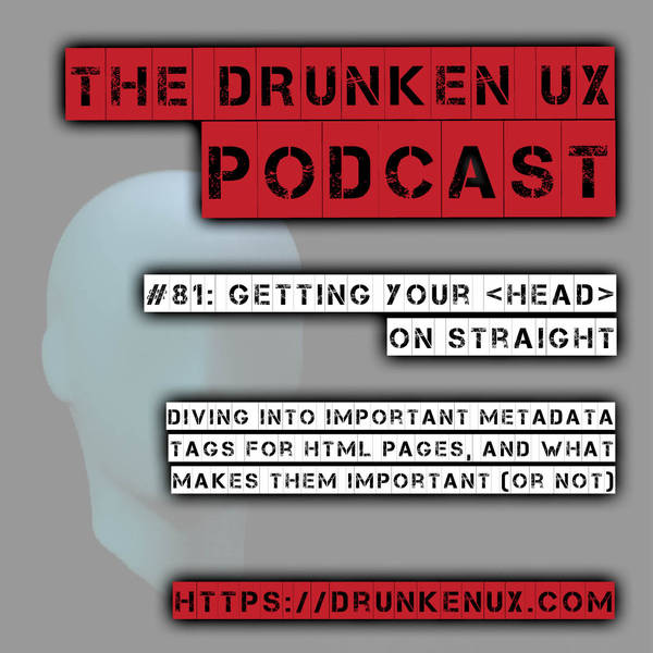#81: Getting Your <head> On Straight