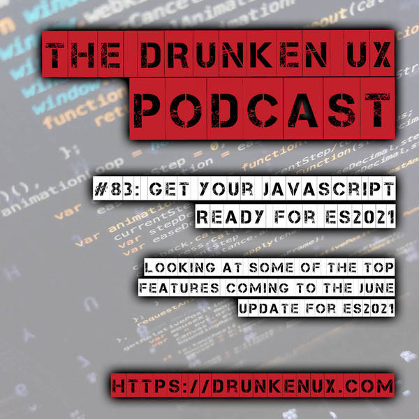 #83: Get Your JavaScript Ready for ES2021