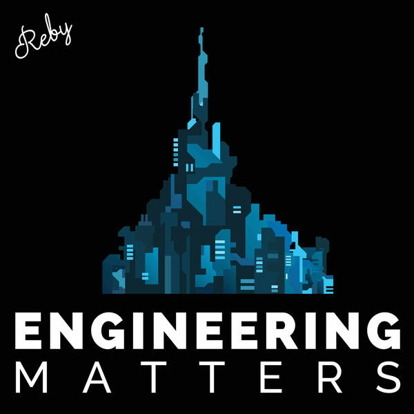 #256 The Engineering Matters Awards – Environment