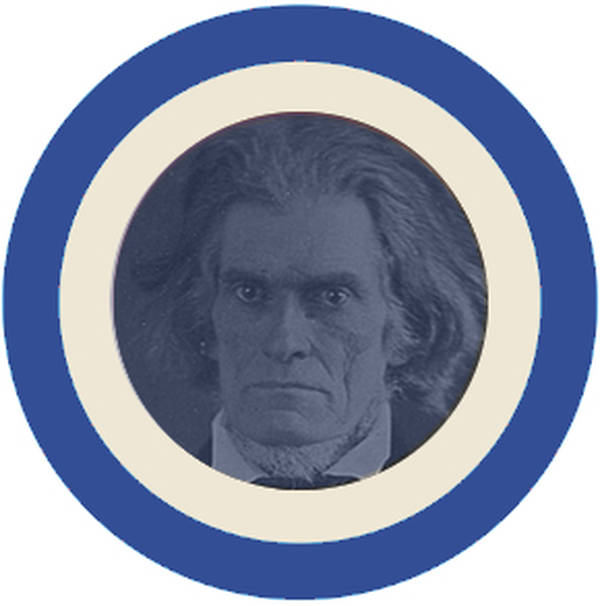 Episode 119 (John C. Calhoun from the Opposite Side of the Line that Divides the Living from the Dead)