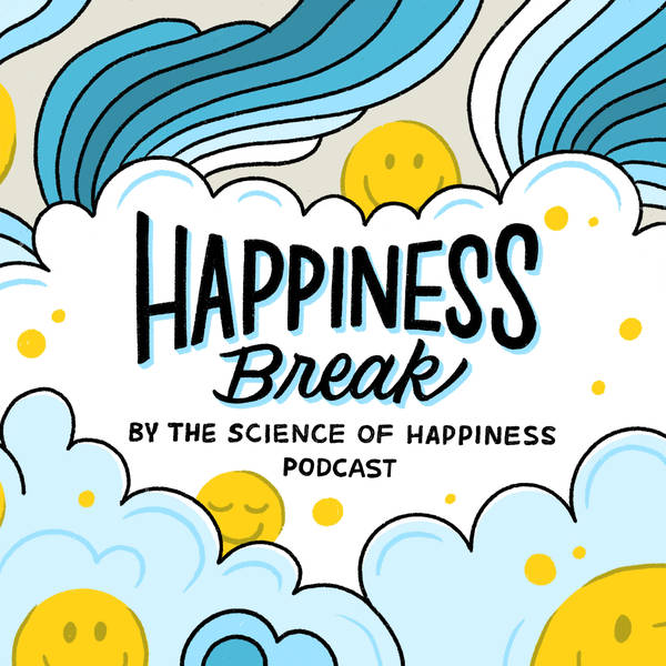 Happiness Break: Visualizing Your Purpose, with Dacher Keltner