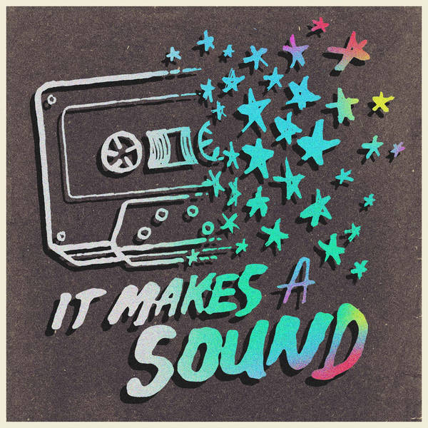 It Makes A Sound: Episode 1, Are You Listening?