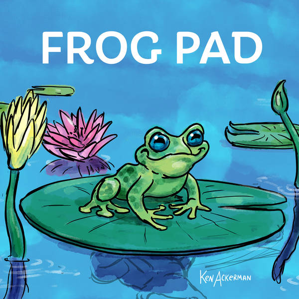 856 - Frog Pad Polish with Bernie