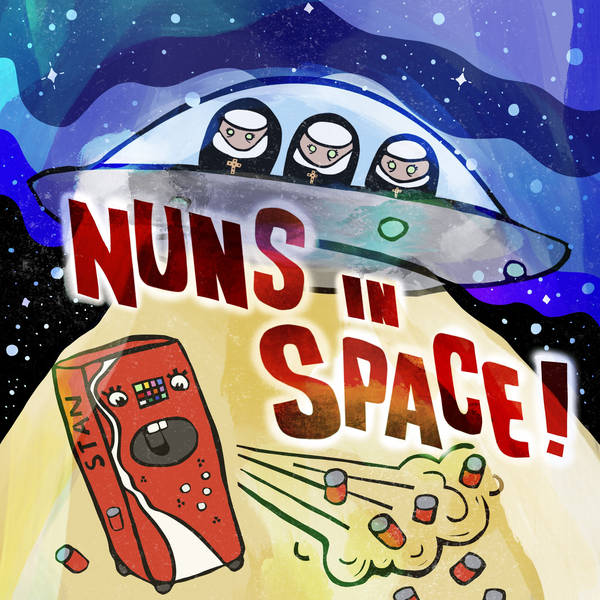 1117 - Gerbils and Trains | Nuns in Space S3 E8