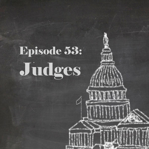 Episode 53: Judges