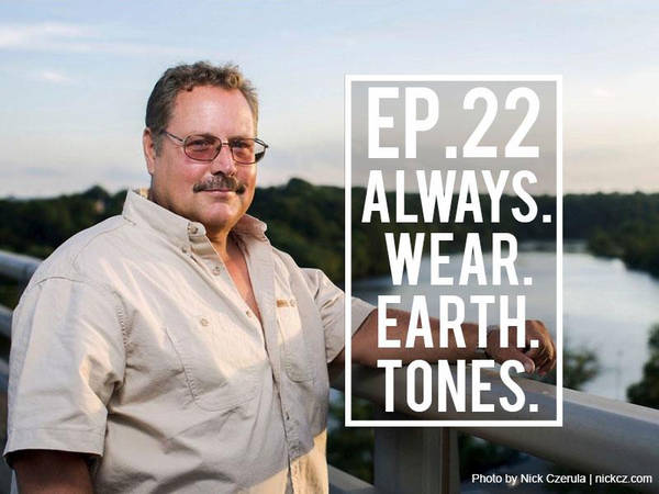 Always. Wear. Earth. Tones.