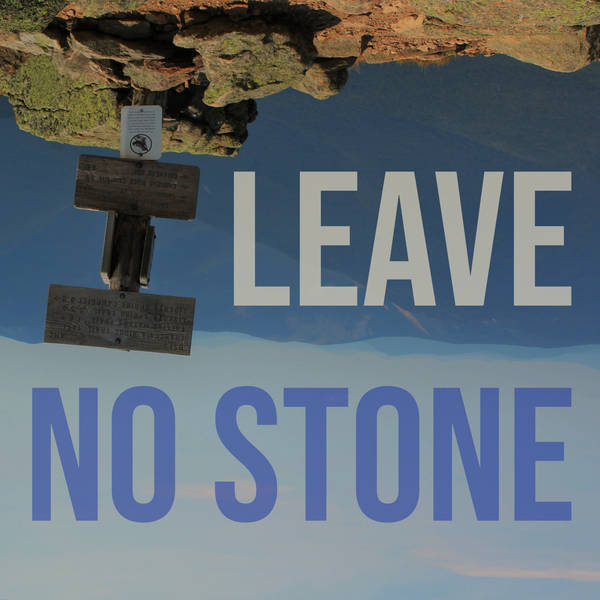 Leave No Stone