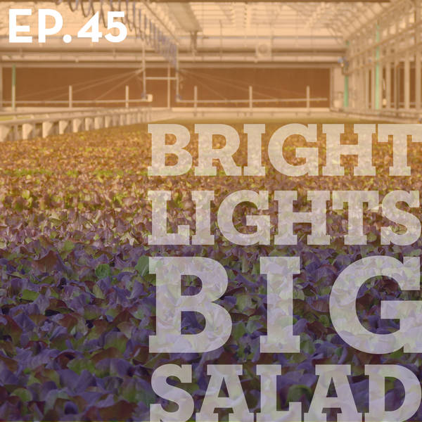 Bright Lights, Big Salad