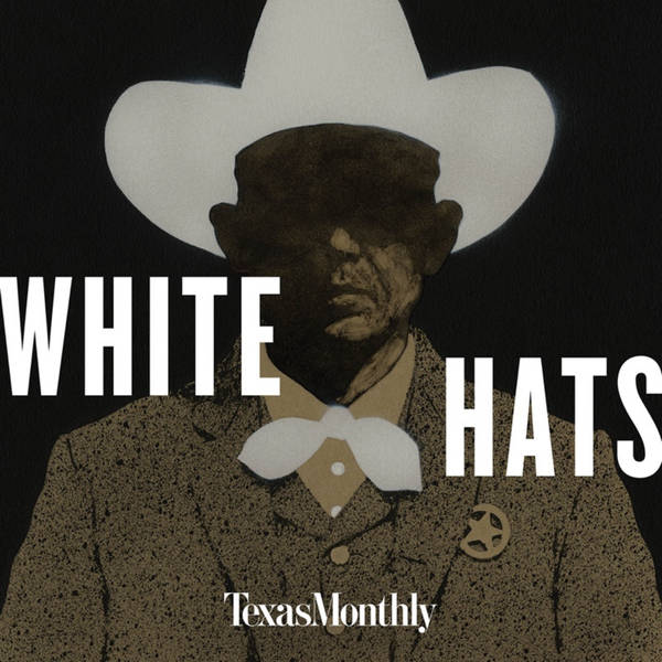 White Hats: Rangers and 'Rinches'