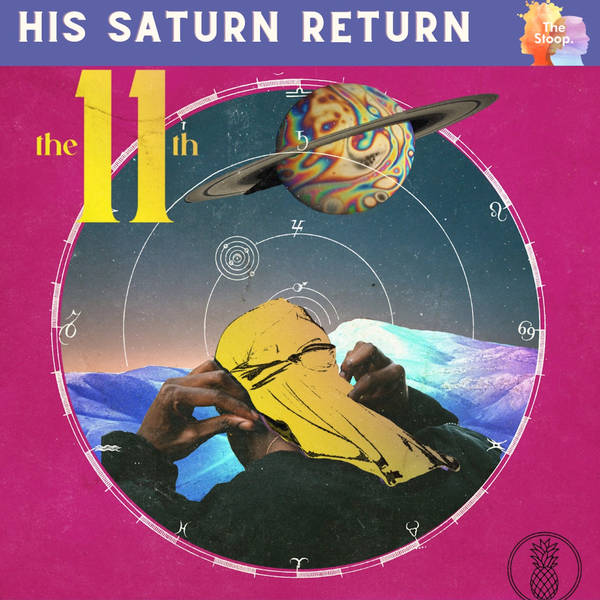 His Saturn Return
