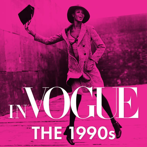 Special Presentation of In VOGUE: The 1990s -- It Bags and It Girls