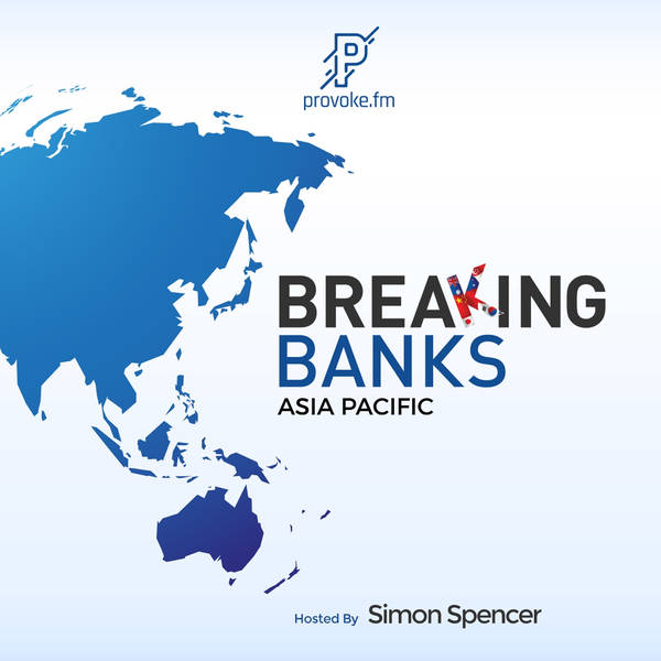 Breaking Banks Asia Provoke fm Media Podcast