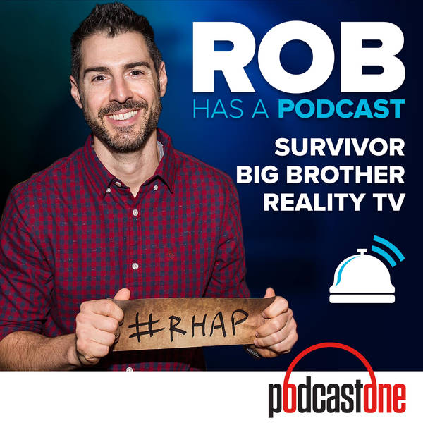 Rob Has A Podcast Survivor Big Brother Amazing Race Rhap Podcast Global Player