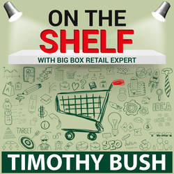 On The Shelf: How To Get Your Products Into Big Box Retail! image