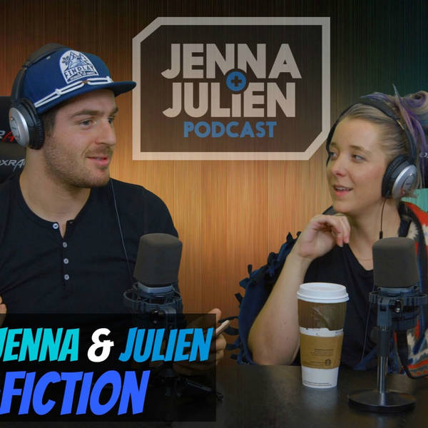 Podcast #85 - Reading Jenna & Julien Fan-Fiction