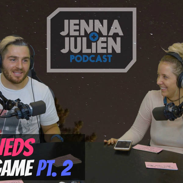 Podcast #110 - Newlyweds Game Pt. 2