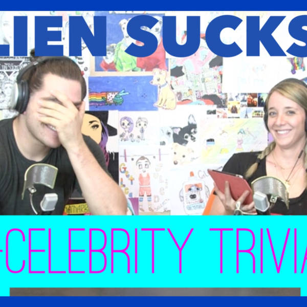 Podcast #35 - Julien Sucks At Celebrity Trivia