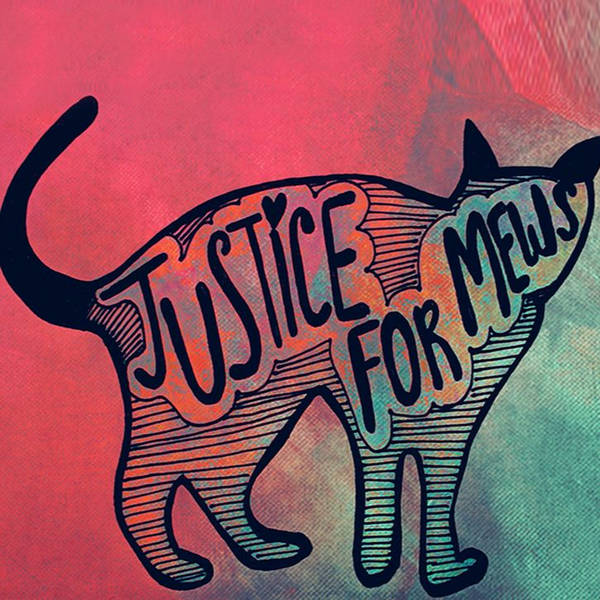 Justice for Mews!