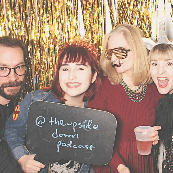 The Upside Down Podcast Friends Don't Lie 4