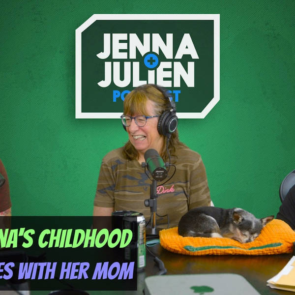 Podcast #228 - Reading Jenna's Childhood Apology Notes with Her Mom