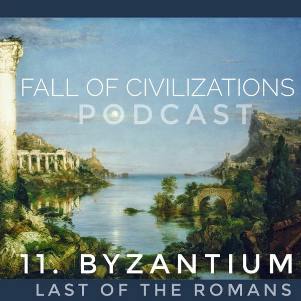 11. Byzantium - Last of the Romans