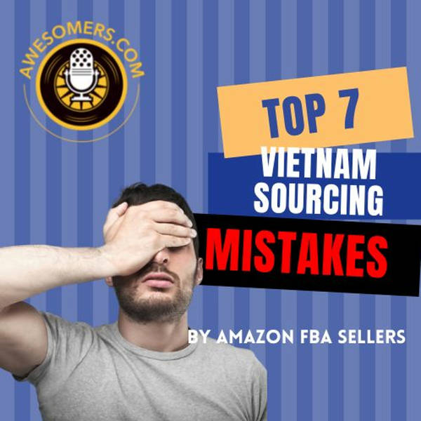 Mentor Monday Top 7 Vietnam Sourcing Mistakes