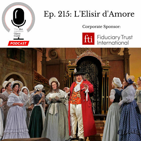 Ep. 215: L'Elisir d'Amore