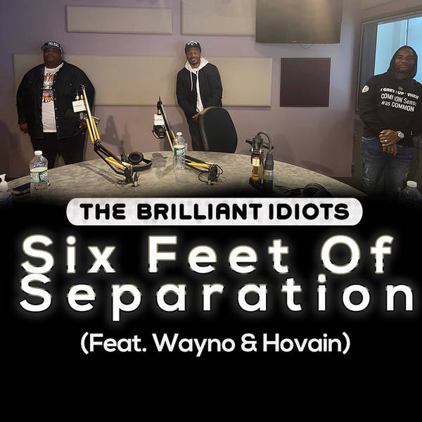 Six Feet Of Separation (Feat. Wayno & Hovain)