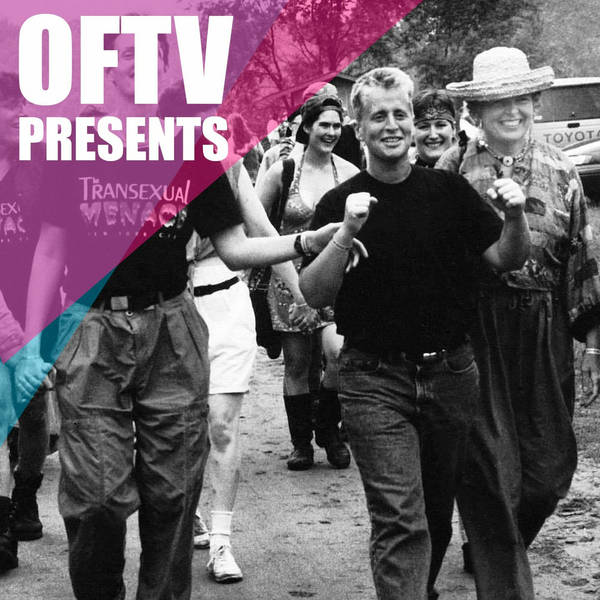 OFTV - Camp Trans (Live! at Camp Trans UK)