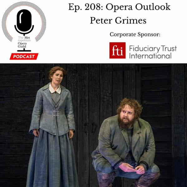 Ep. 208: Opera Outlook Peter Grimes