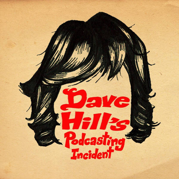 Episode 157: A Beautiful Dave in the Neighborhood