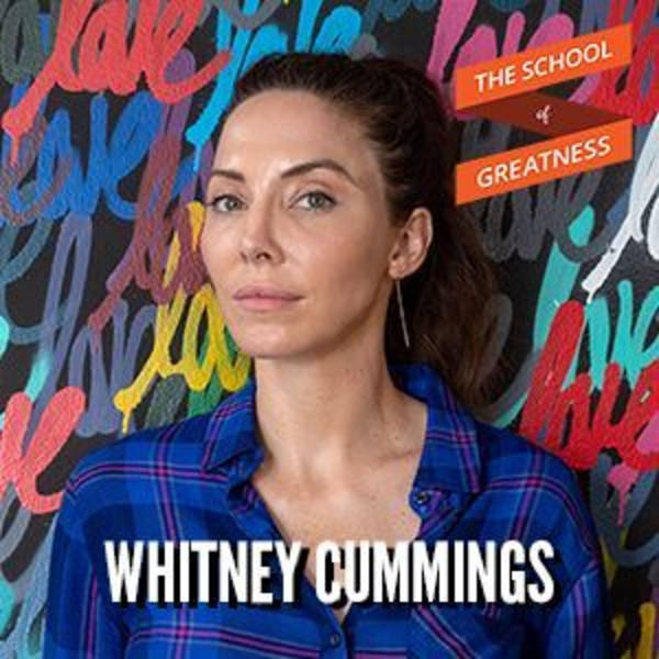 832 Whitney Cummings on Loving Yourself, Addiction and Creative Success