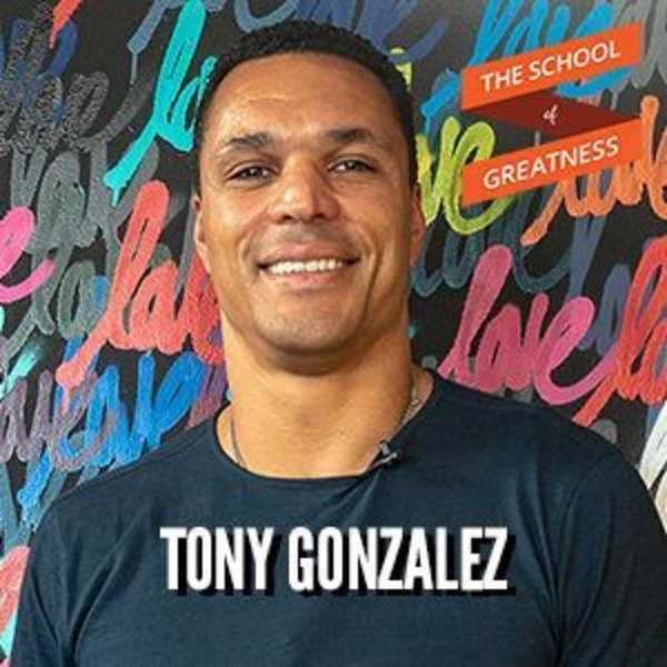 850 Tony Gonzalez: What it Takes to Become The Greatest of All Time