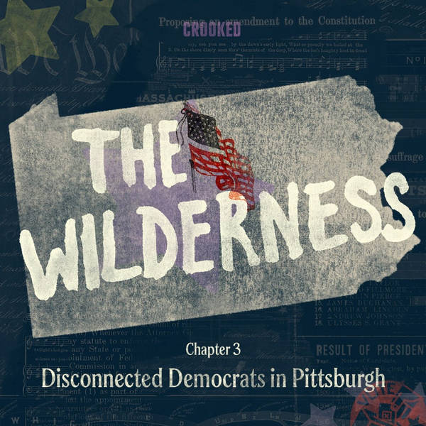 Chapter 3: Disconnected Democrats in Pittsburgh