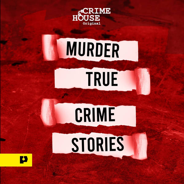 INTRODUCING... Murder: True Crime Stories