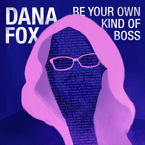S2 E05: Be your own kind of boss